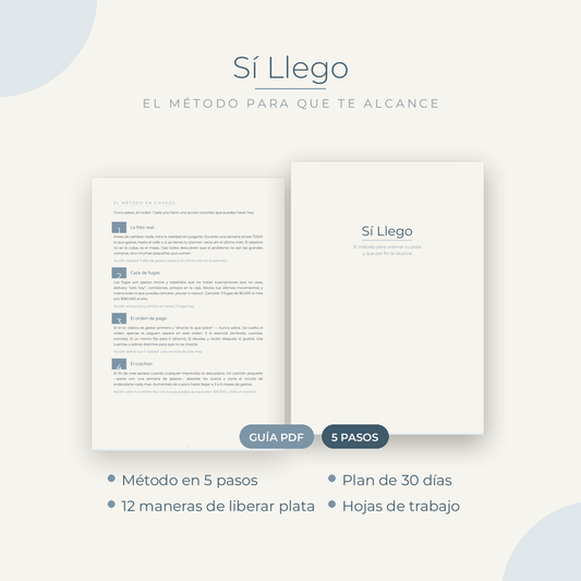 Sí Llego — El método para que te alcance el mes