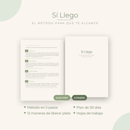 Sí Llego — El método para que te alcance el mes